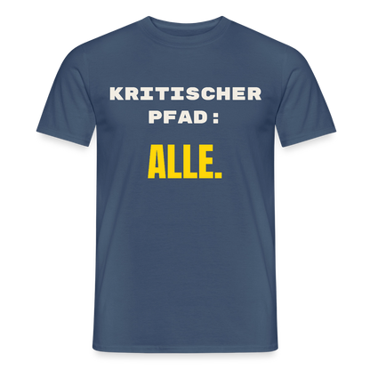 Kritischer Pfad: alle. Motiv-T-Shirt für Männer, Farbe Dunkles Denimblau