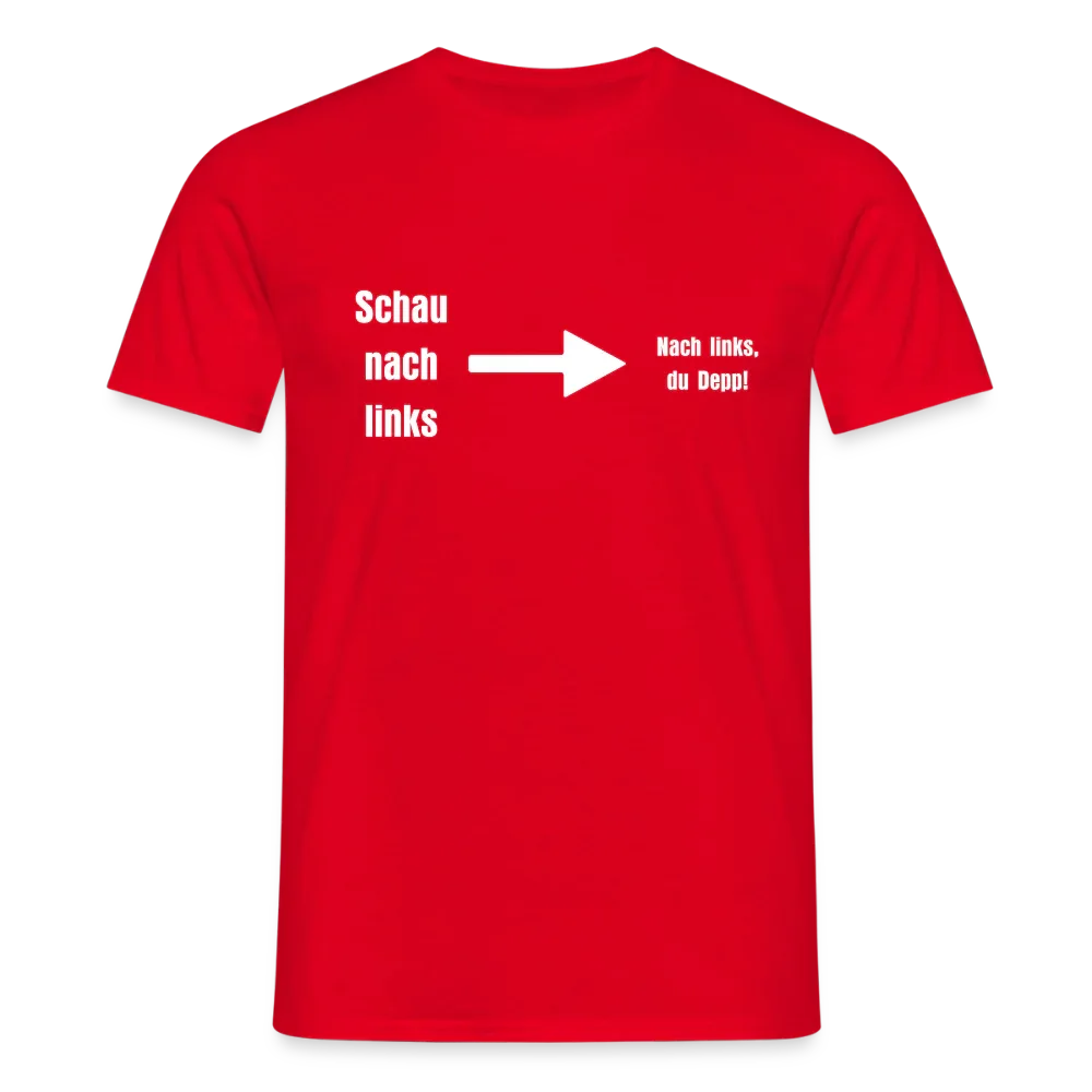 "Schau nach links" Motiv-T-Shirt für Männer - Rot