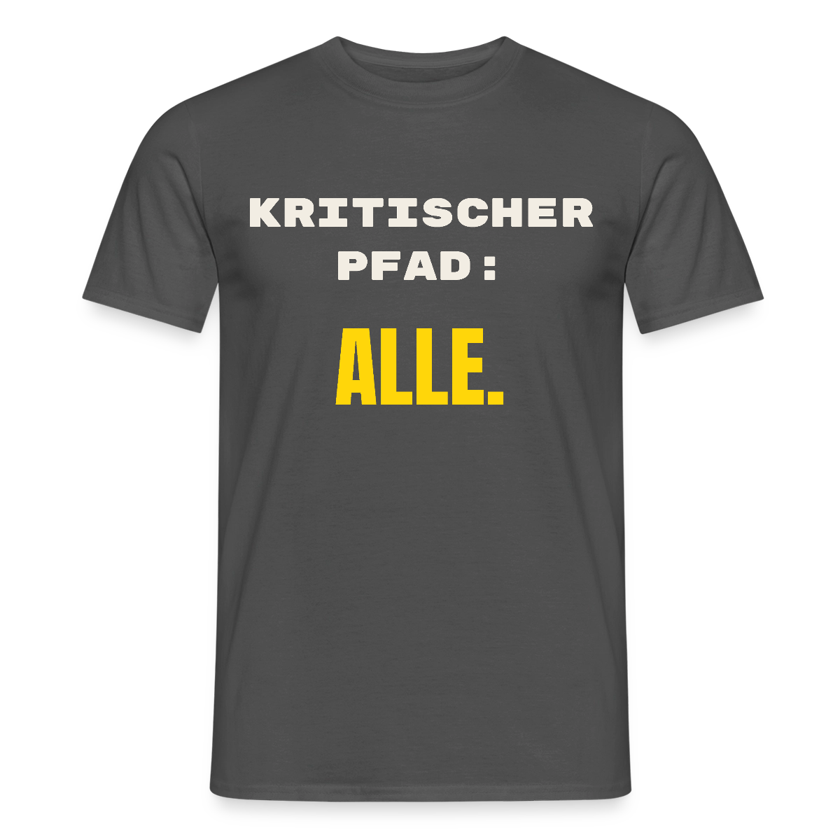 Kritischer Pfad: alle. Motiv-T-Shirt für Männer, Farbe Anthrazit