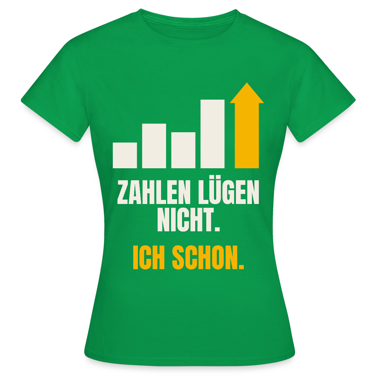 Zahlen lügen nicht. Ich schon. Motiv-T-Shirt für Frauen, Farbe Kelly Green