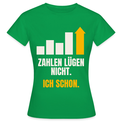 Zahlen lügen nicht. Ich schon. Motiv-T-Shirt für Frauen, Farbe Kelly Green