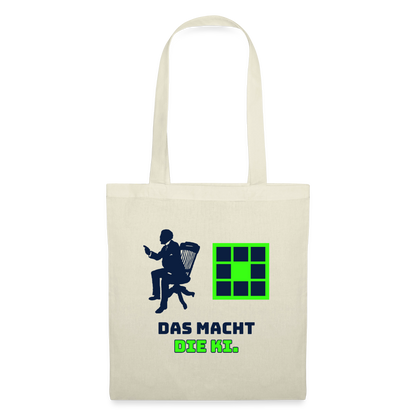Das macht die KI. Stoffbeutel, Farbe Natur
