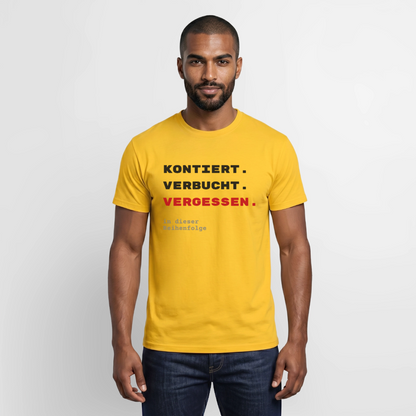"Kontiert. Verbucht. Vergessen." Motiv-T-Shirt für Männer, Farbe Gelb