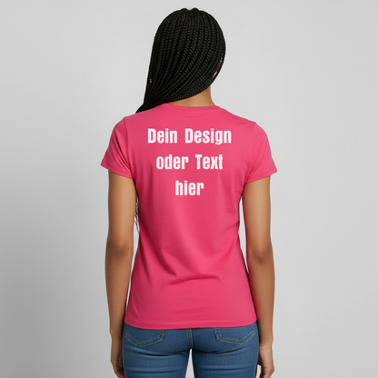 Frauen T-Shirt - personalisierbare Vorder- und Rückseite - Azalea