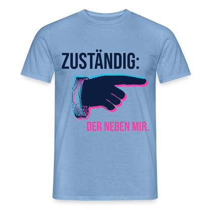 "Zuständig: der neben mir. Glitch-Motiv" Motiv-T-Shirt für Männer, Farbe Carolina Blue