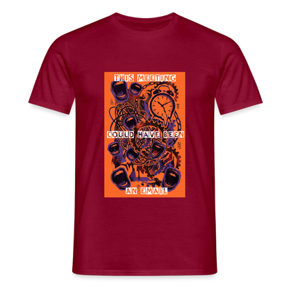 "Meeting Email" Motiv-T-Shirt für Männer - Ziegelrot