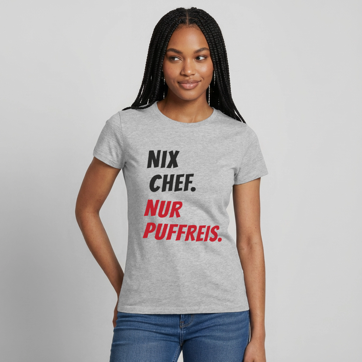 "Nix Chef. Nur Puffreis." Motiv-T-Shirt für Frauen, Farbe Grau meliert