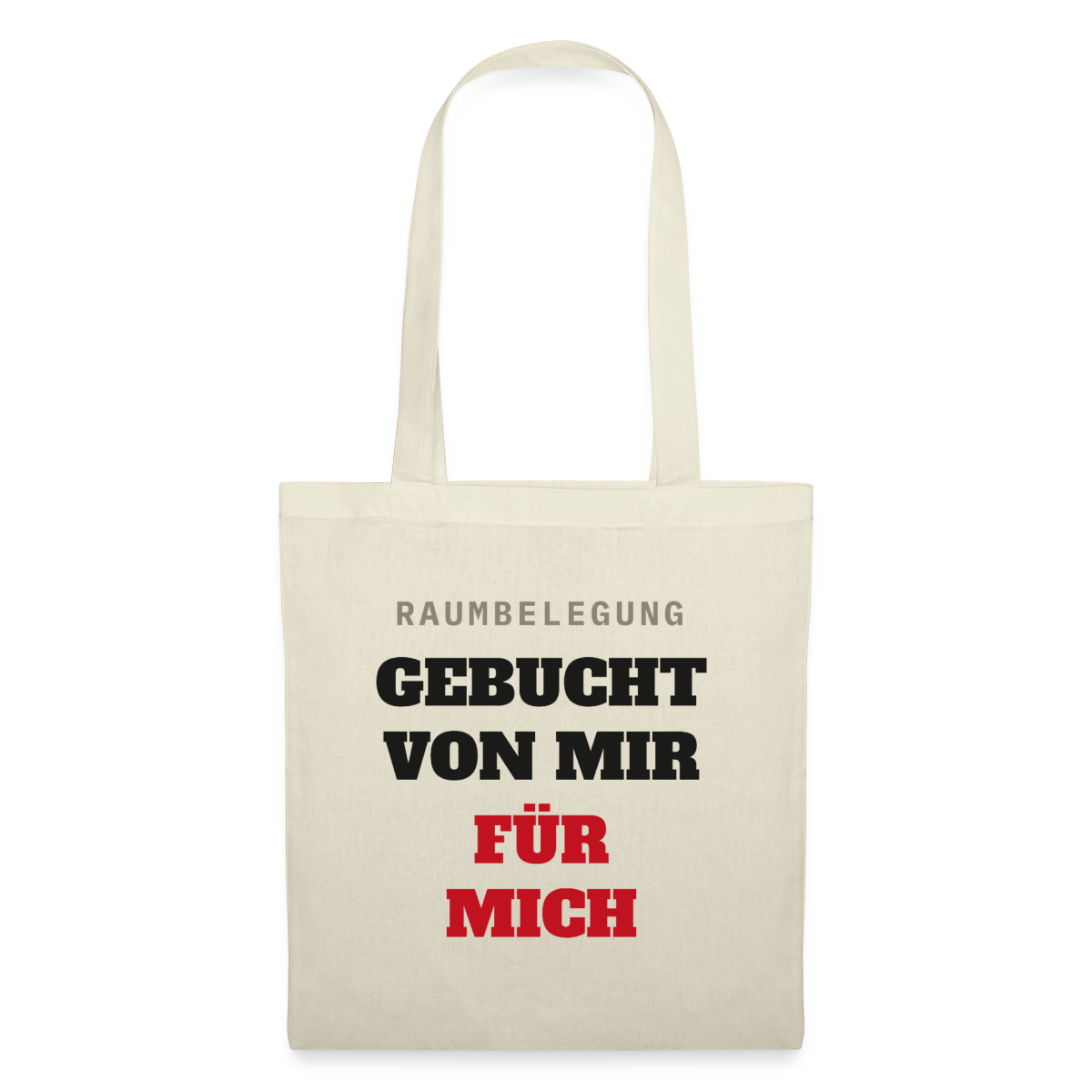 Raumbelegung: gebucht von mir. Für mich. Stoffbeutel, Farbe Natur