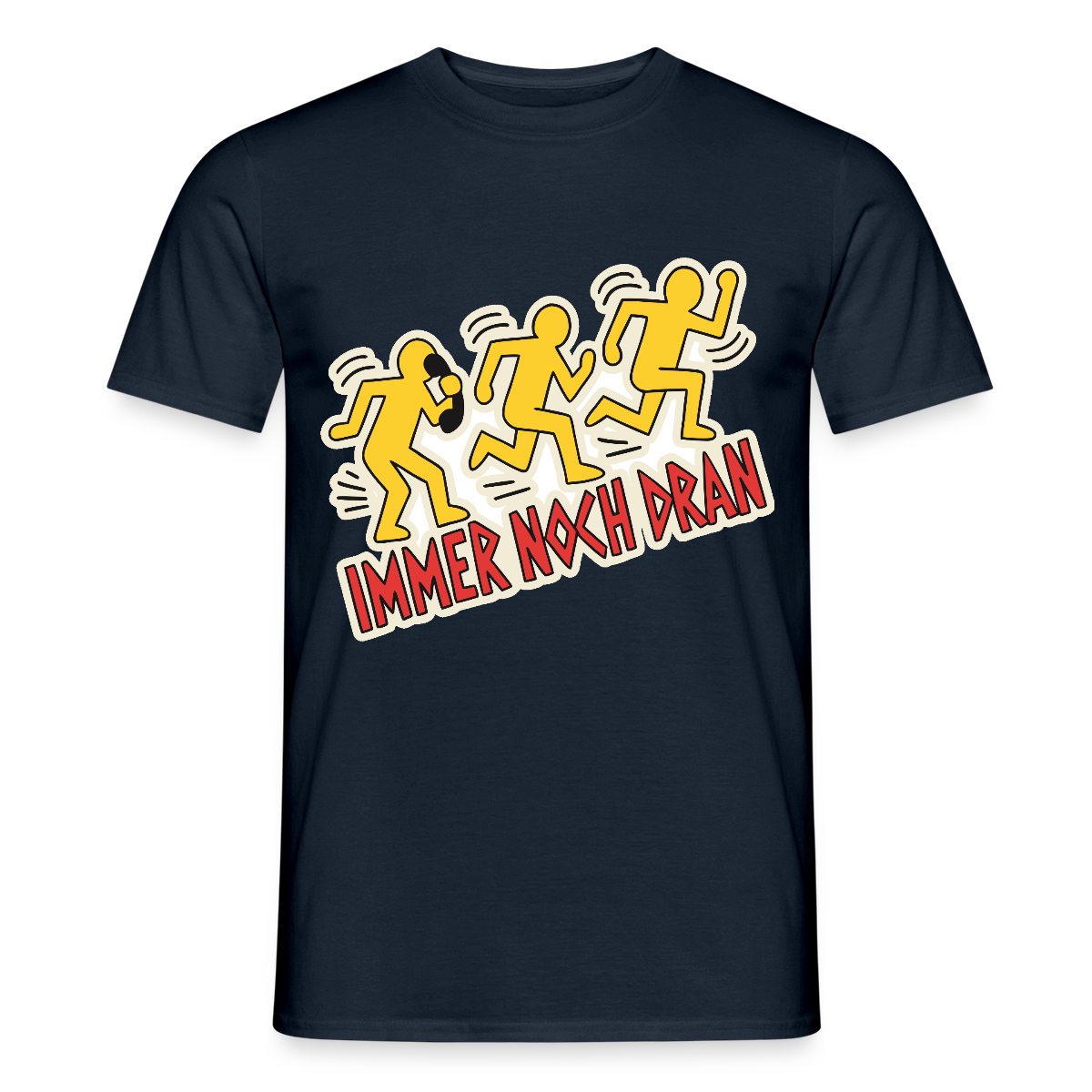 Immer noch dran. Pop-Art-Motiv Motiv-T-Shirt für Männer, Farbe Navy
