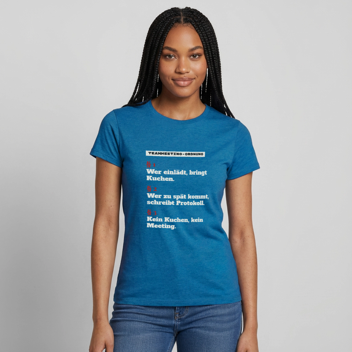 "Teammeeting-Ordnung: wer einlädt, bringt Kuchen." Motiv-T-Shirt für Frauen, Farbe Antikblaues Saphir meliert