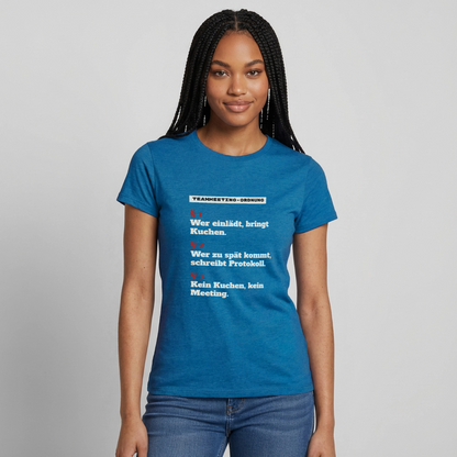 "Teammeeting-Ordnung: wer einlädt, bringt Kuchen." Motiv-T-Shirt für Frauen, Farbe Antikblaues Saphir meliert