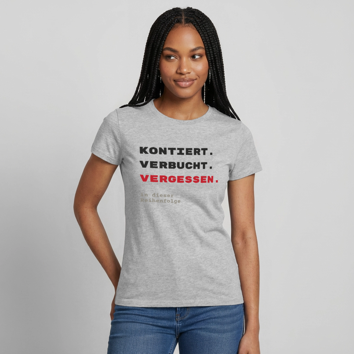 "Kontiert. Verbucht. Vergessen." Motiv-T-Shirt für Frauen, Farbe Grau meliert
