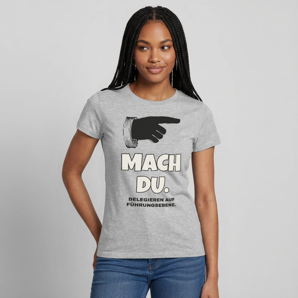 Mach du. Delegieren auf Führungsebene. Motiv-T-Shirt für Frauen, Farbe Grau meliert, Model