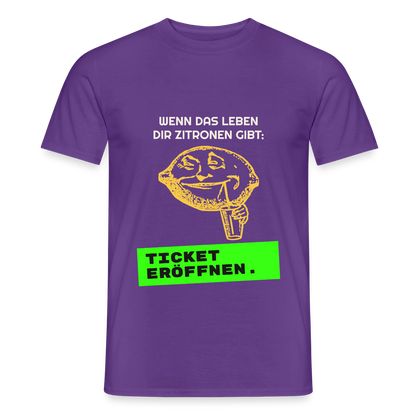 Wenn das Leben dir Zitronen gibt: Ticket eröffnen. Motiv-T-Shirt für Männer, Farbe Lila