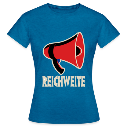 Reichweite. Sachplakat-Motiv Motiv-T-Shirt für Frauen, Farbe Antikblaues Saphir meliert