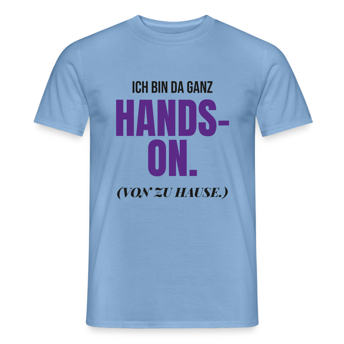 Hands-on von zu Hause Motiv-T-Shirt für Männer, Farbe Carolina Blue
