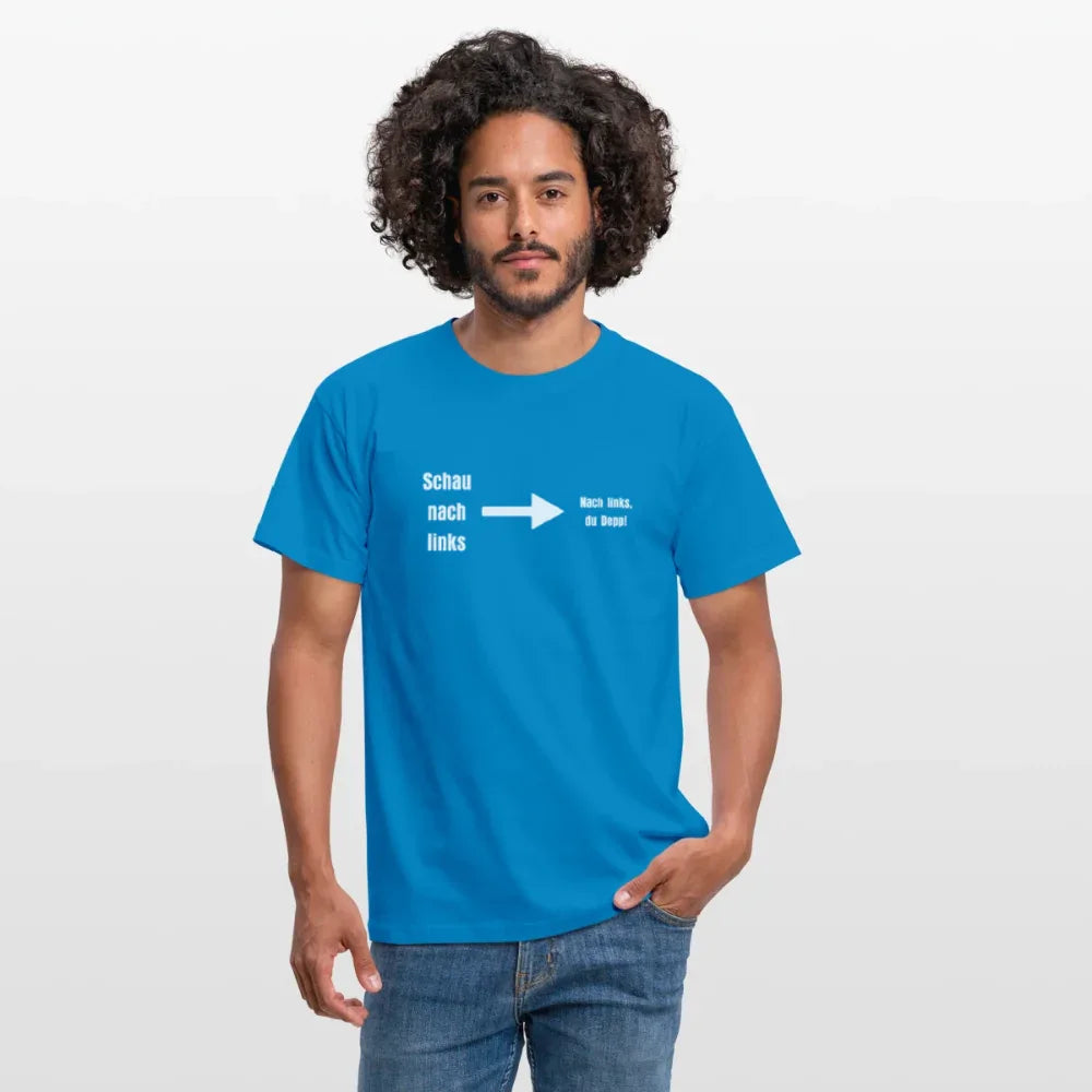 "Schau nach links" Motiv-T-Shirt für Männer - Royalblau