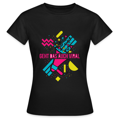 Geht das auch viral? Memphis-Motiv Motiv-T-Shirt für Frauen, Farbe Schwarz