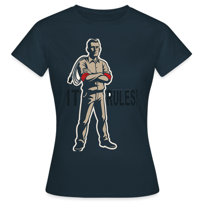IT rules! Motiv-T-Shirt für Frauen, Farbe Navy