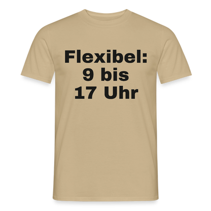 "Flexibel: 9 bis 17 Uhr" Motiv-T-Shirt für Männer, Farbe Sandbeige