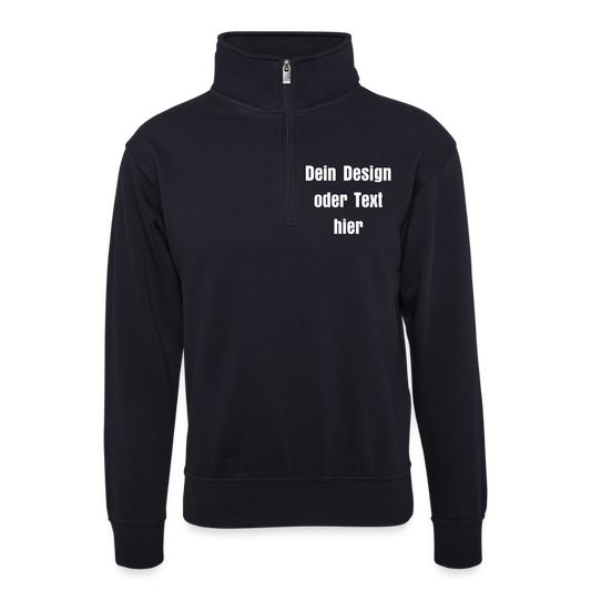 Pullover mit Zip-Kragen für Sie und Ihn (Unisex) - personalisierbare Vorder- und Rückseite - Dunkelnavy