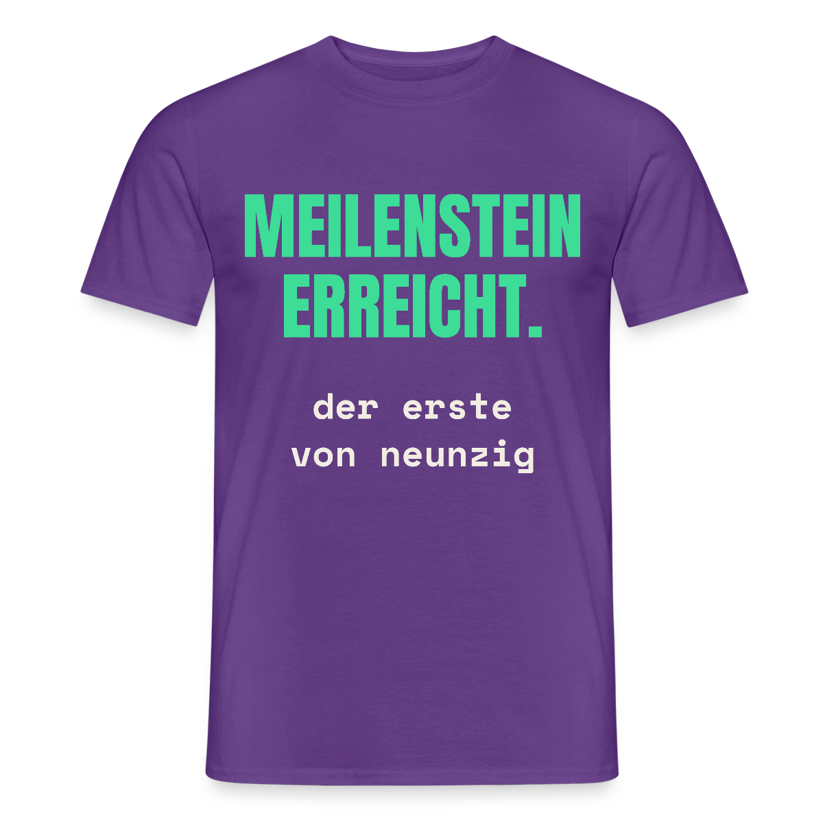 Meilenstein erreicht. Der erste von neunzig. Motiv-T-Shirt für Männer, Farbe Lila