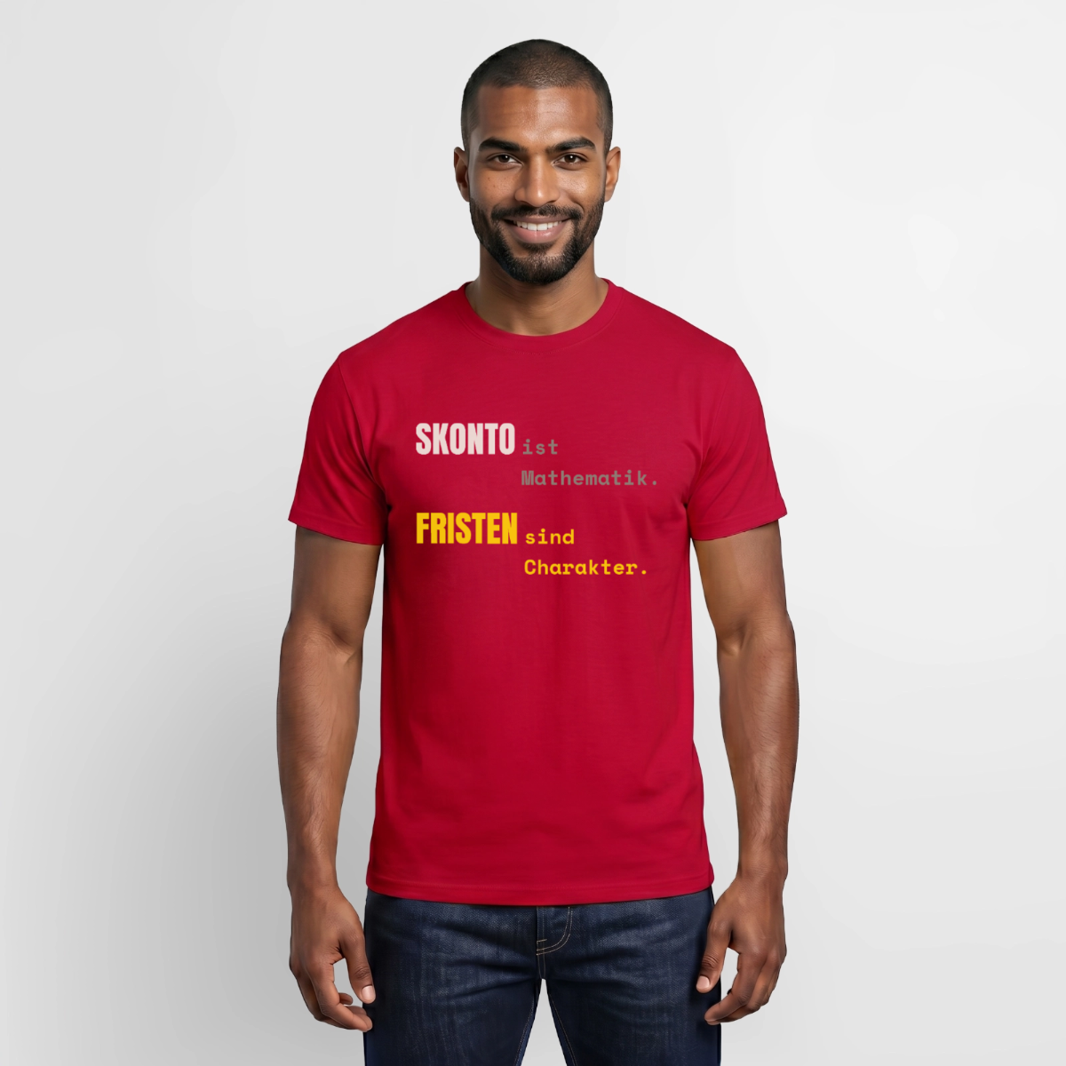 "Skonto ist Mathematik. Fristen sind Charakter." Motiv-T-Shirt für Männer, Farbe Rot