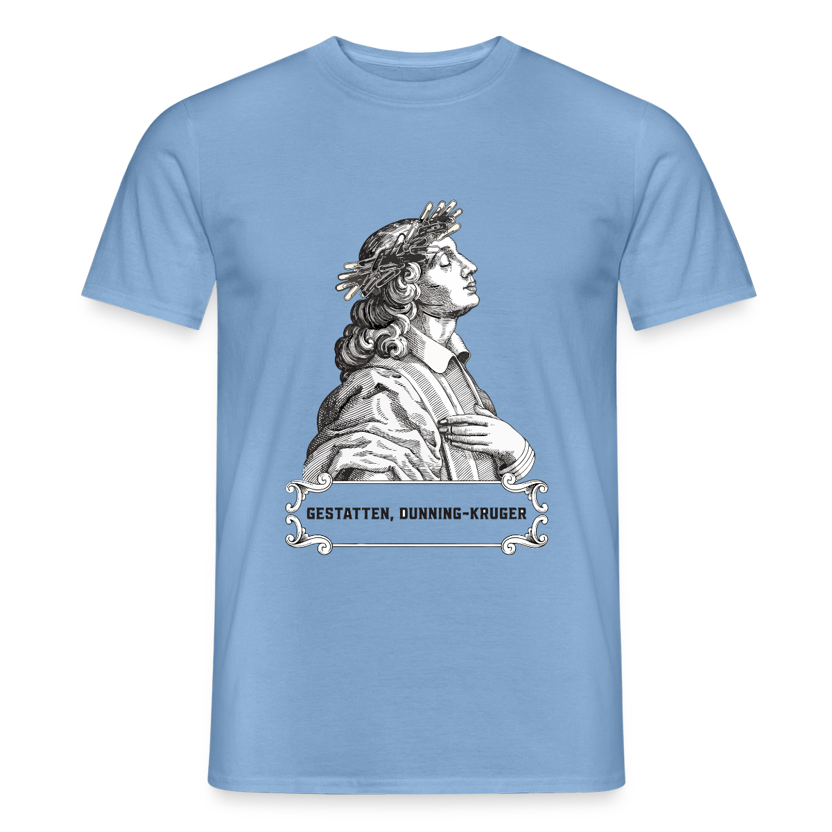 "Gestatten, Dunning-Kruger. Kupferstich-Motiv" Motiv-T-Shirt für Männer, Farbe Carolina Blue