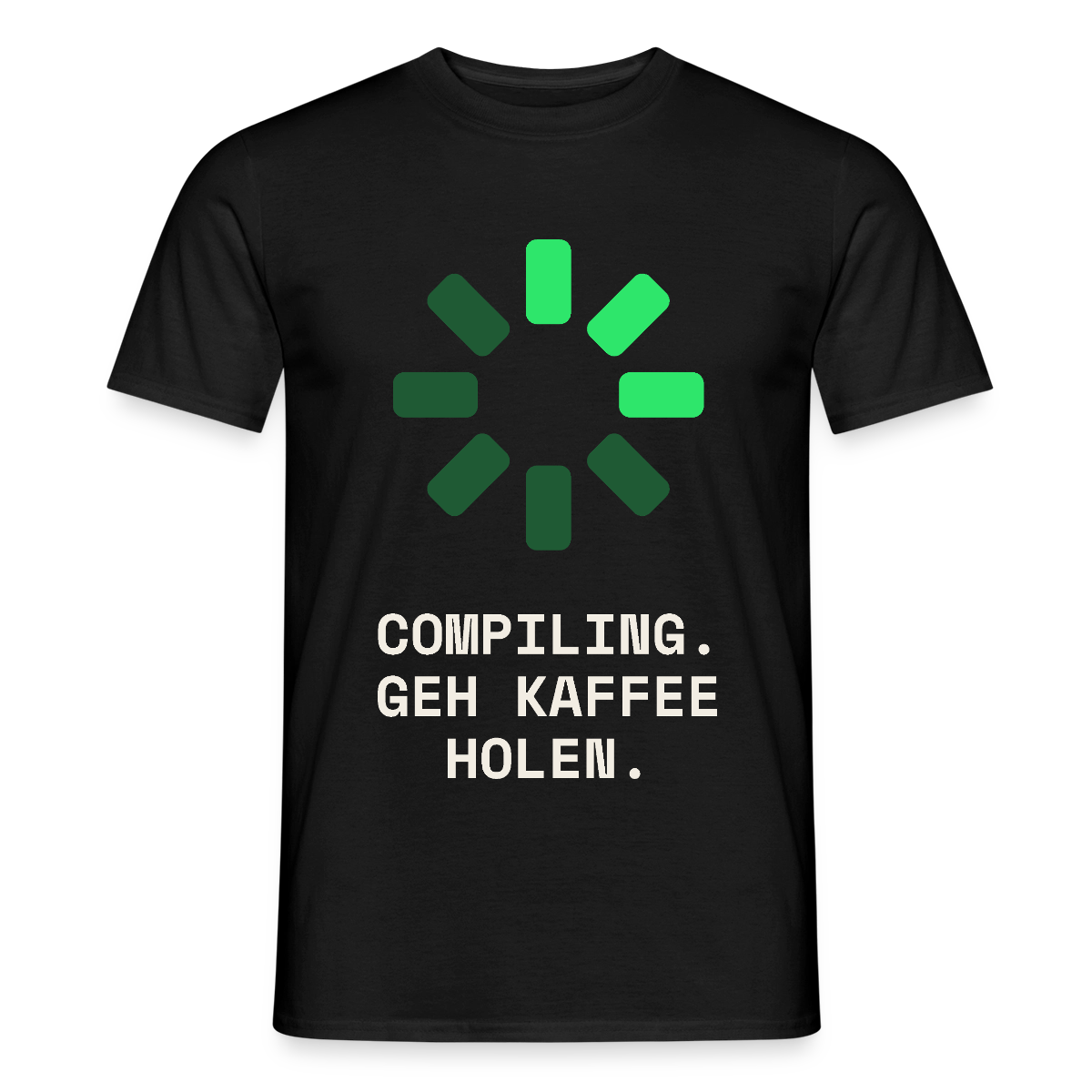 Compiling. Geh Kaffee holen. Motiv-T-Shirt für Männer, Farbe Schwarz