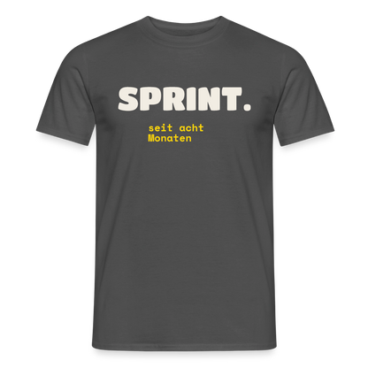 Sprint. Seit acht Monaten. Motiv-T-Shirt für Männer, Farbe Anthrazit