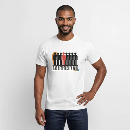 "Das besprechen wir. Isotype-Motiv" Motiv-T-Shirt für Männer, Farbe Weiß