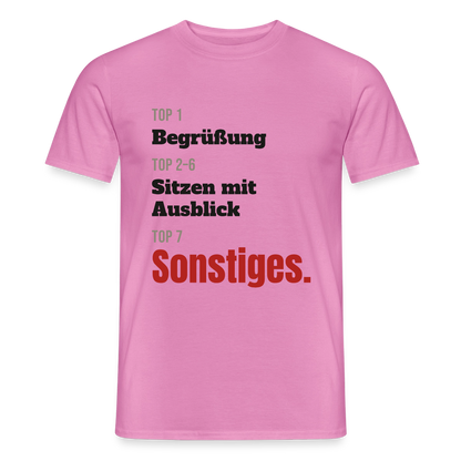 Top 1 Begrüßung, Top 2 bis 6 Sitzen mit Ausblick, Top 7 Sonstiges Motiv-T-Shirt für Männer, Farbe Pink
