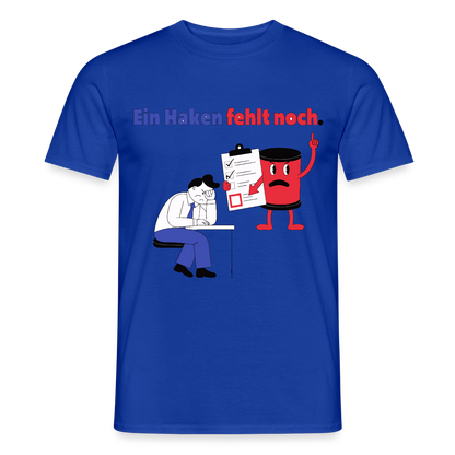 "Ein Haken fehlt noch. Comic-Motiv" Motiv-T-Shirt für Männer, Farbe Dunkelblau