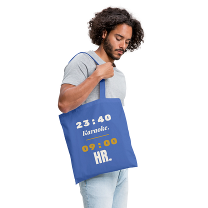 "23:40 Karaoke. 09:00 HR." Stoffbeutel, Farbe Hellblau