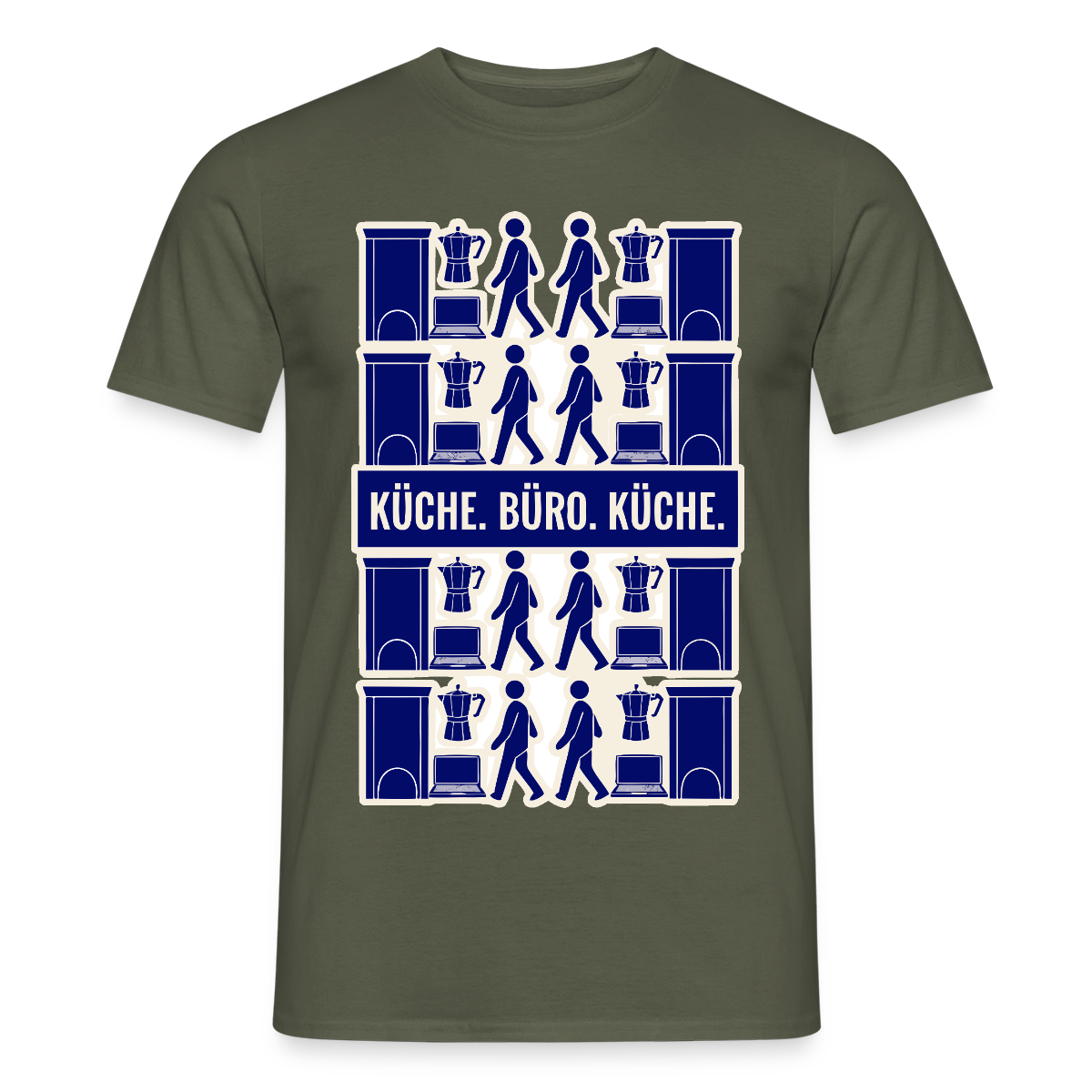 Küche. Büro. Küche. Motiv-T-Shirt für Männer, Farbe Militärgrün
