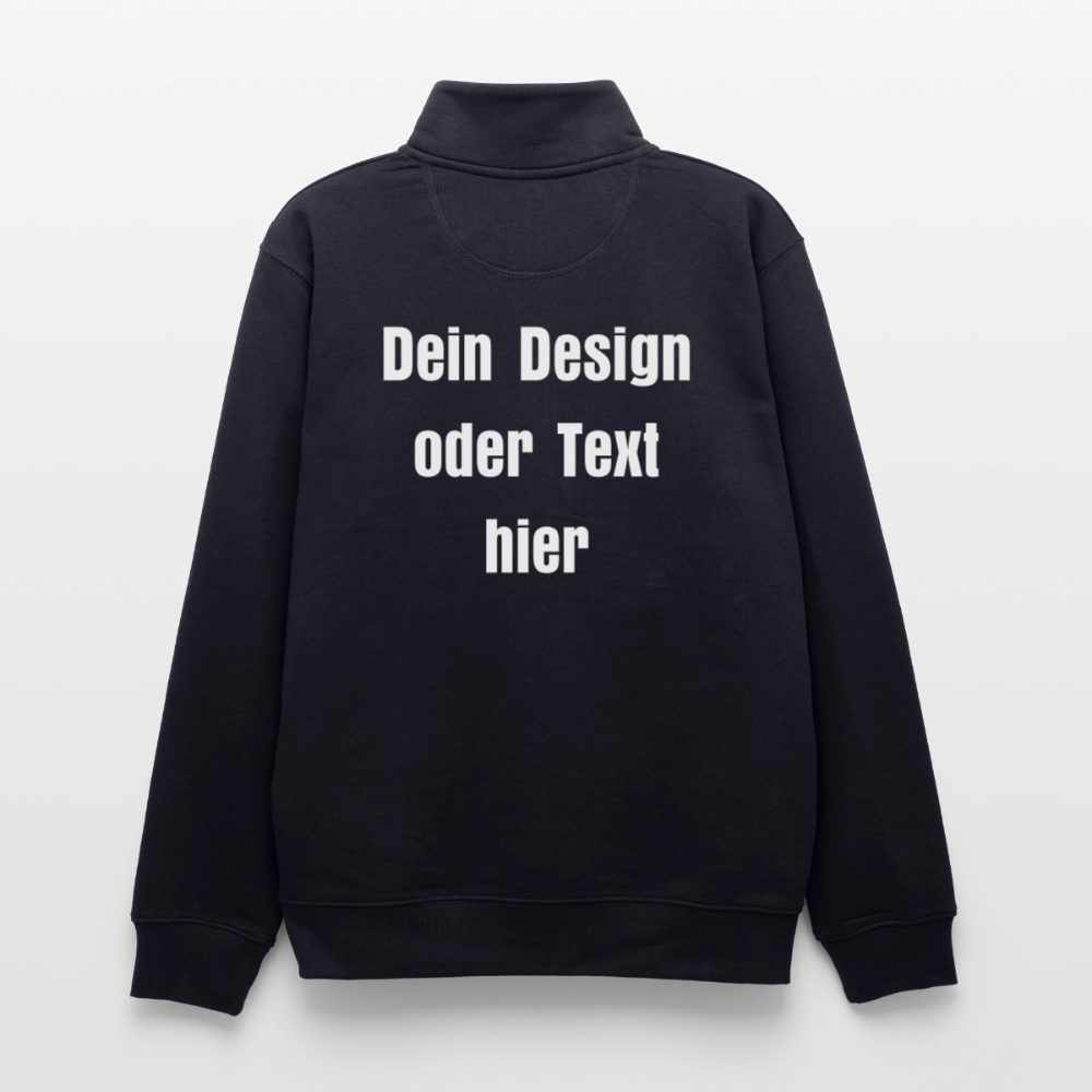 Pullover mit Zip-Kragen für Sie und Ihn (Unisex) - personalisierbare Vorder- und Rückseite - Dunkelnavy