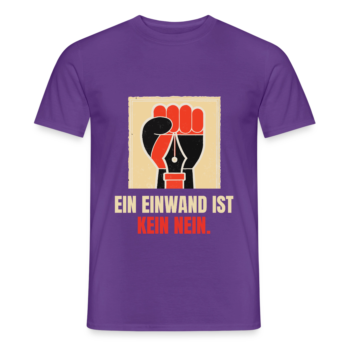 Ein Einwand ist kein Nein. Motiv-T-Shirt für Männer, Farbe Lila