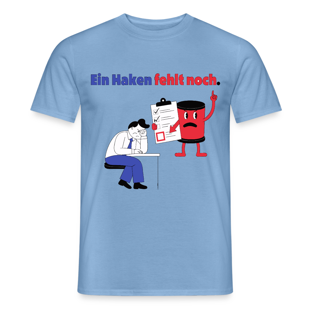 "Ein Haken fehlt noch. Comic-Motiv" Motiv-T-Shirt für Männer, Farbe Carolina Blue