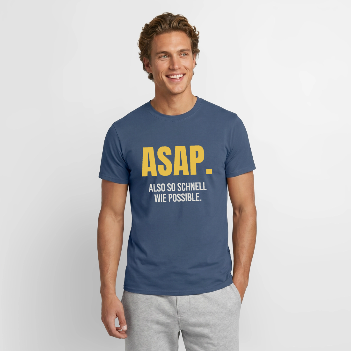 "ASAP. Also so schnell wie possible." Motiv-T-Shirt für Männer, Farbe Dunkles Denimblau
