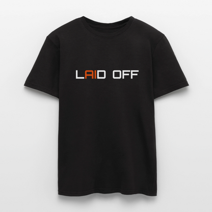 Männer T-Shirt "Laid off" - Schwarz