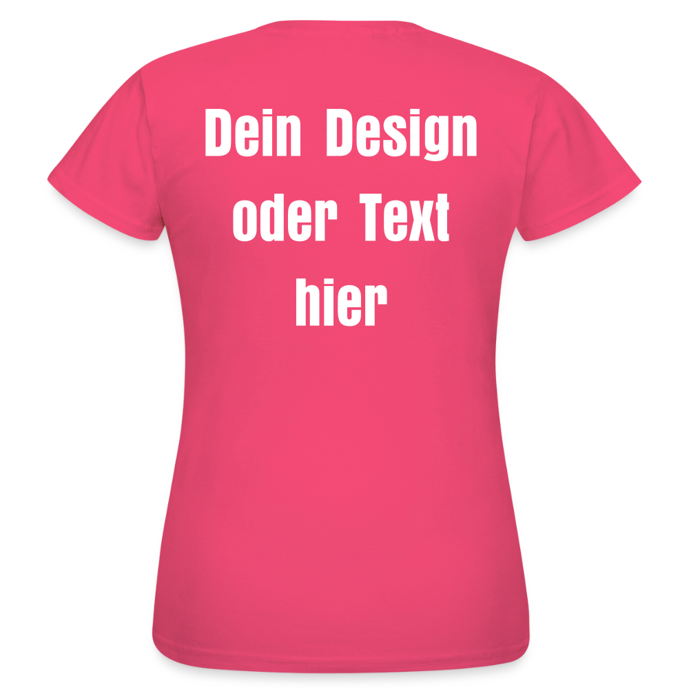 Frauen T-Shirt - personalisierbare Vorder- und Rückseite - Azalea