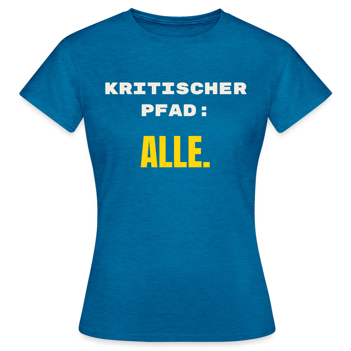Kritischer Pfad: alle. Motiv-T-Shirt für Frauen, Farbe Antikblaues Saphir meliert