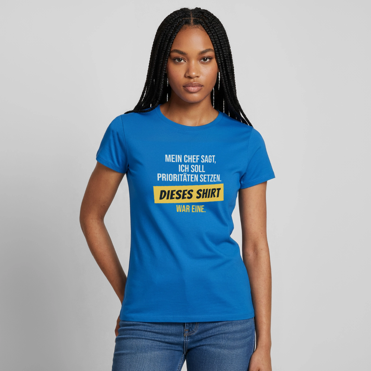 "Ich soll Prioritäten setzen. Dieses Shirt war eine." Motiv-T-Shirt für Frauen, Farbe Royalblau