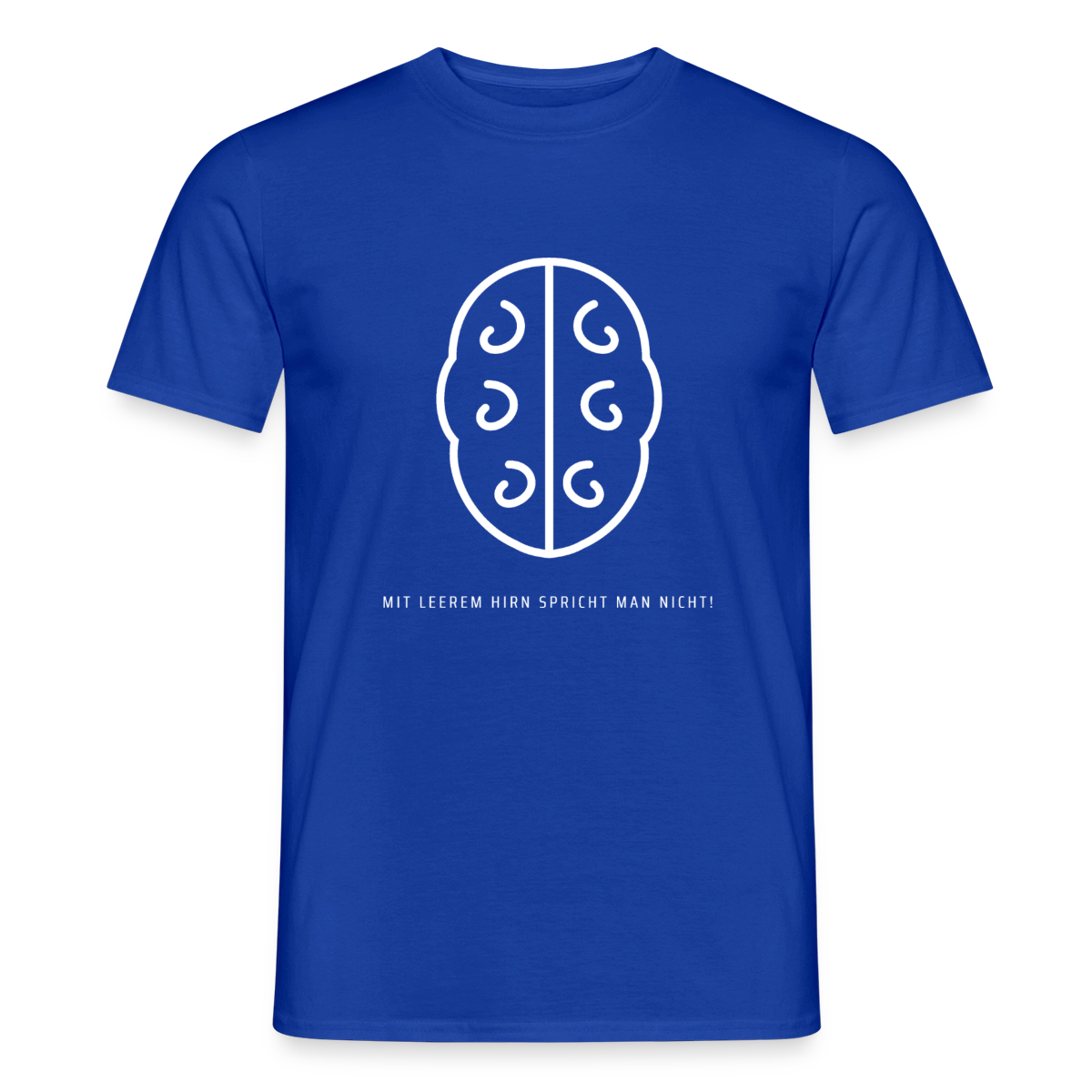 Mit leerem Hirn spricht man nicht. Umriss-Motiv Motiv-T-Shirt für Männer, Farbe Dunkelblau