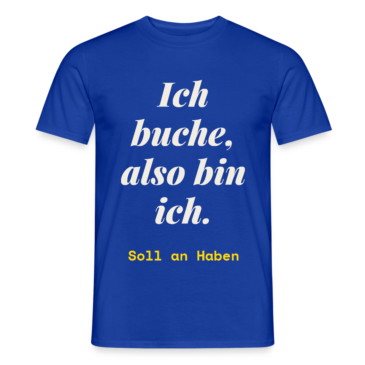 "Ich buche, also bin ich." Motiv-T-Shirt für Männer, Farbe Dunkelblau