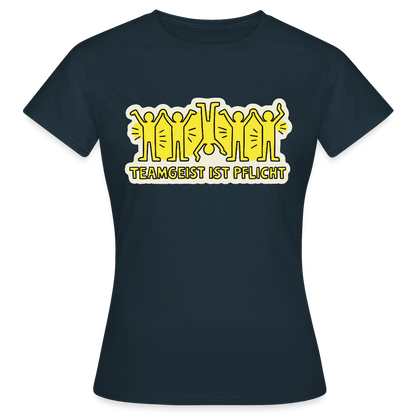 Teamgeist ist Pflicht. Pop-Art-Motiv Motiv-T-Shirt für Frauen, Farbe Navy