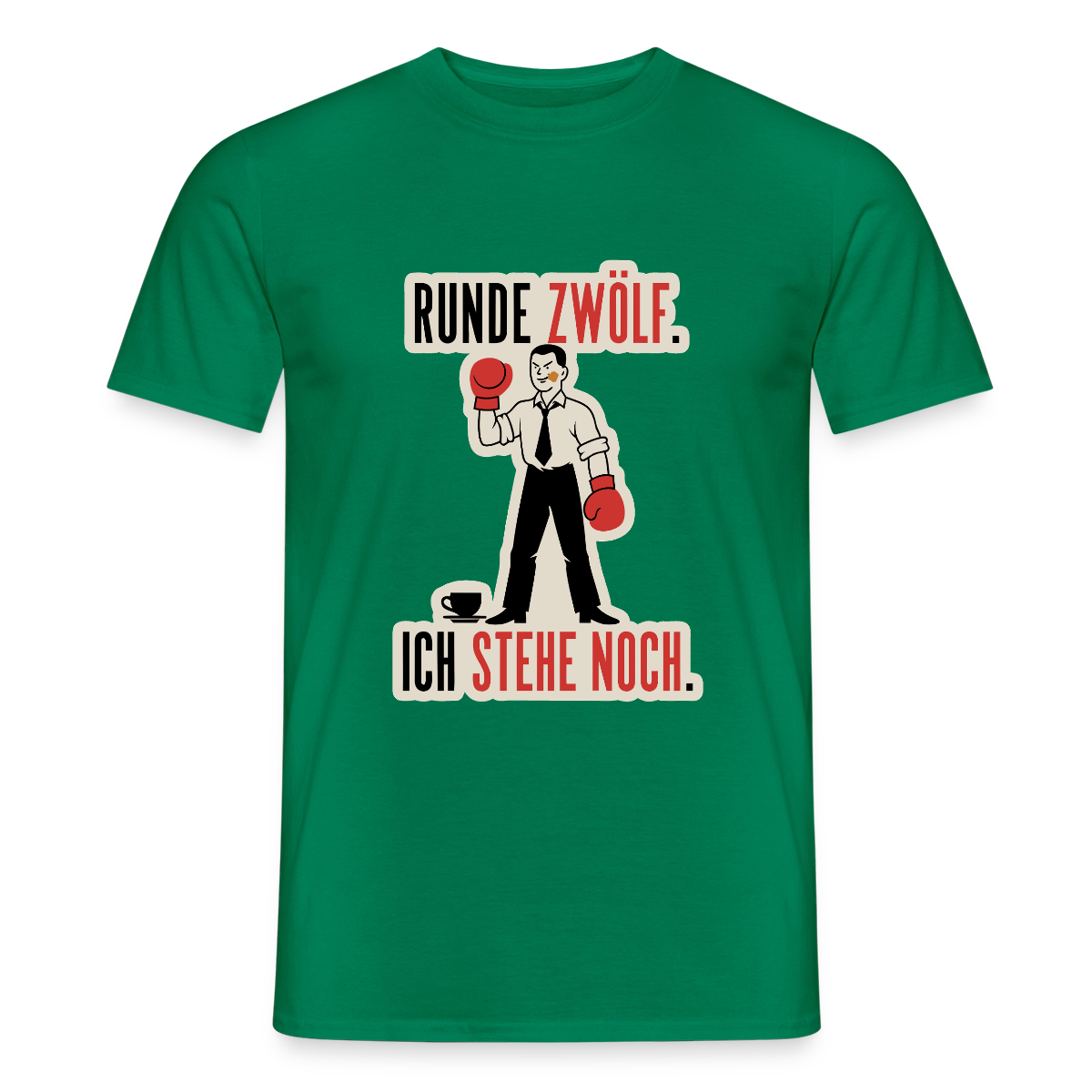 Runde zwölf. Ich stehe noch. Motiv-T-Shirt für Männer, Farbe Kelly Green