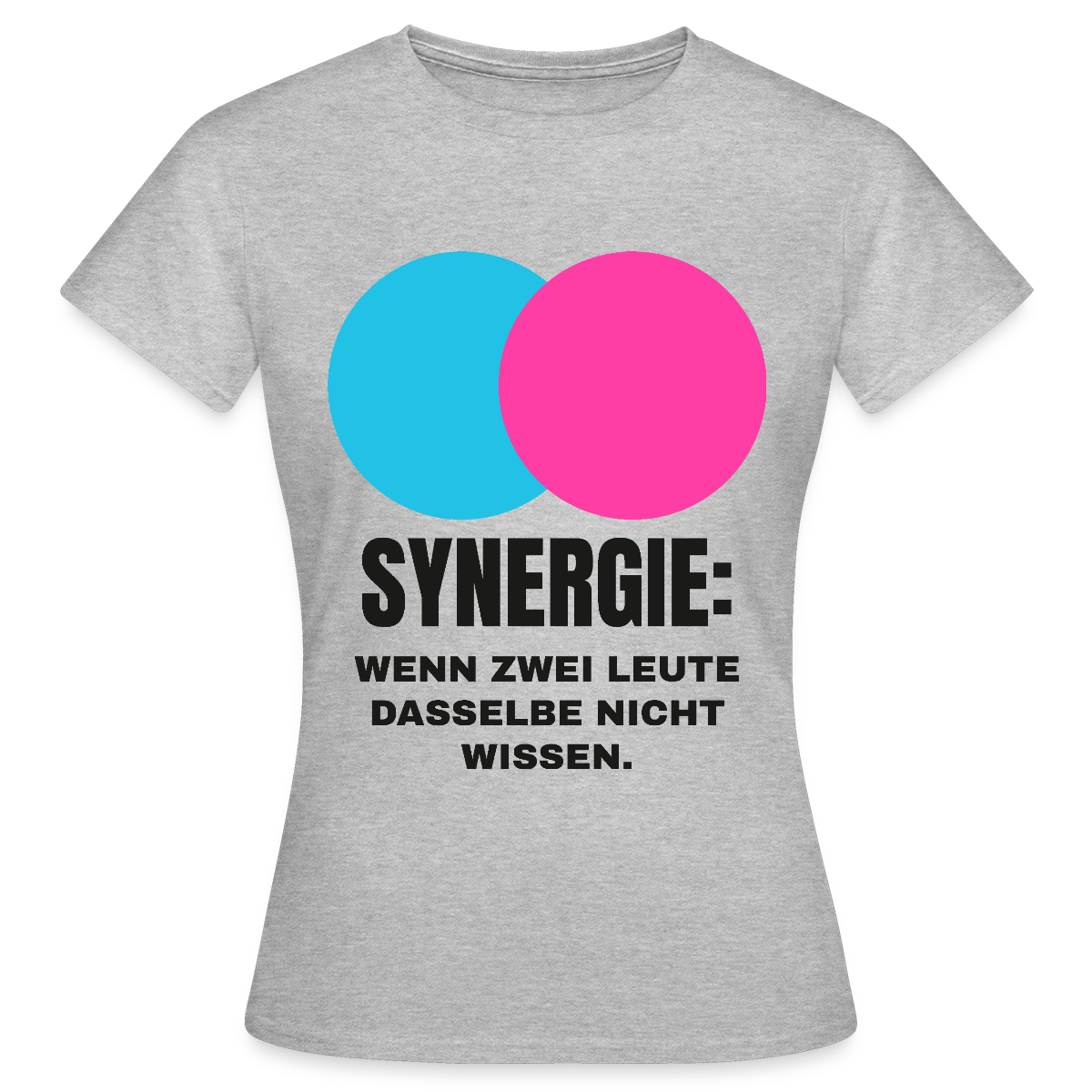 Synergie: Wenn zwei Leute dasselbe nicht wissen. Motiv-T-Shirt für Frauen, Farbe Grau meliert
