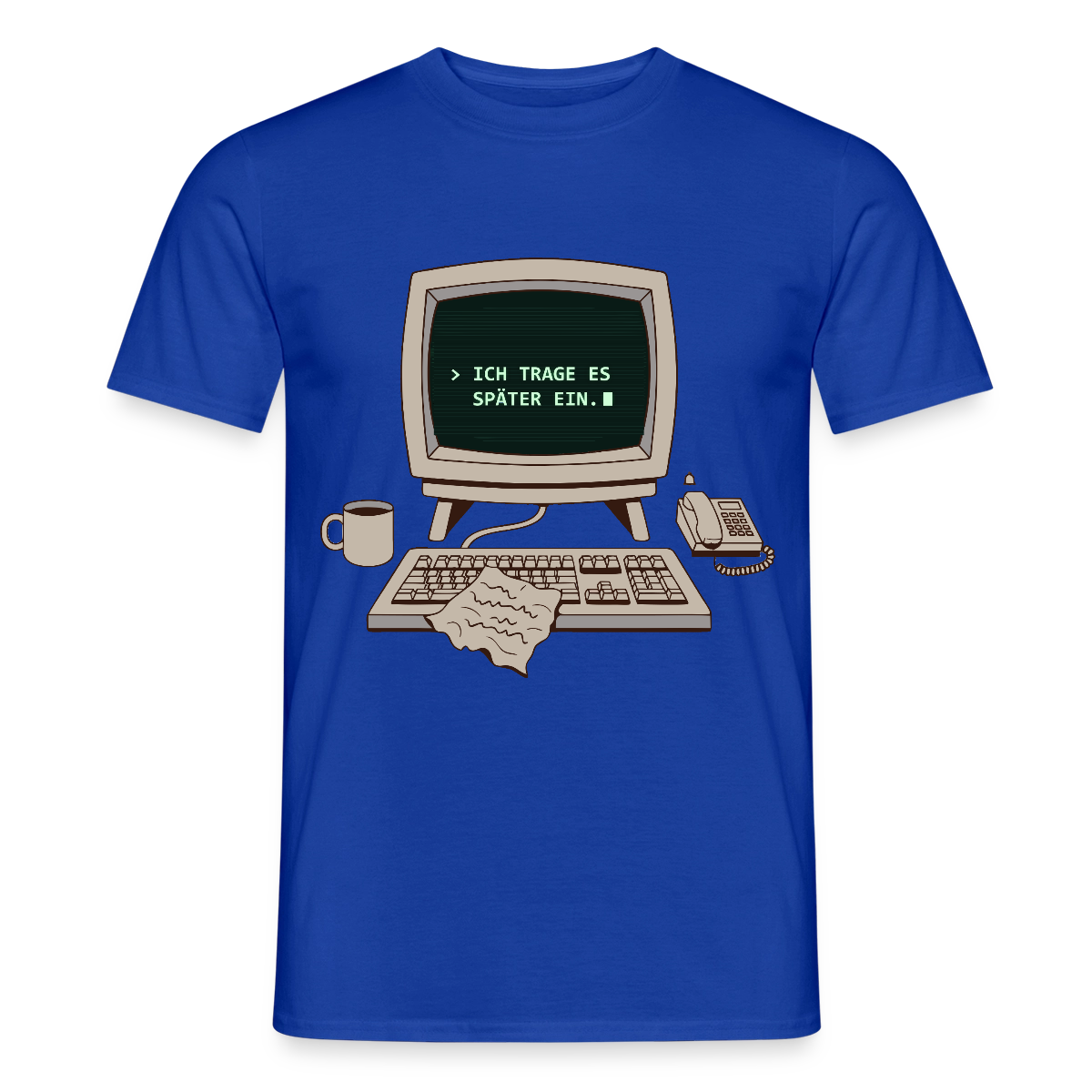 Ich trage es später ein. Motiv-T-Shirt für Männer, Farbe Dunkelblau