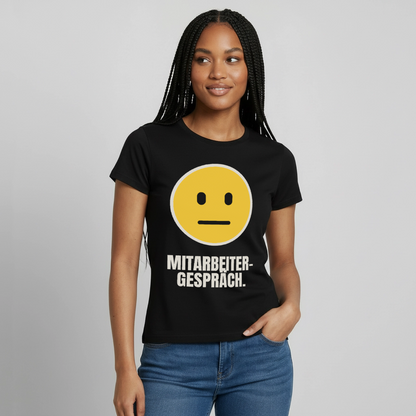 "Mitarbeitergespräch." Motiv-T-Shirt für Frauen, Farbe Schwarz, Model